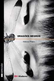 Livro Dragoes Negros Autor Prieto, Heloisa (2003) [usado]