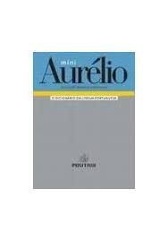 Livro Mini Aurélio - Dicionário da Língua Portuguesa Autor Ferreira, Aurélio Buarque de Holanda (2008) [usado]