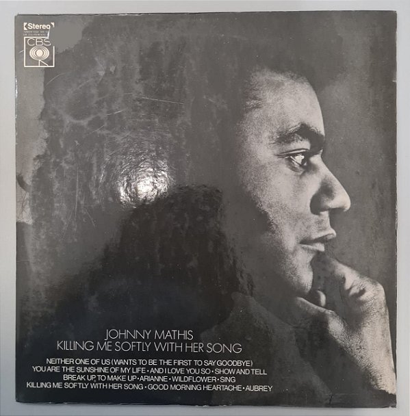 Disco de Vinil Killing Me Softly With Her Song Interprete Johnny Mathis (1973) [usado]