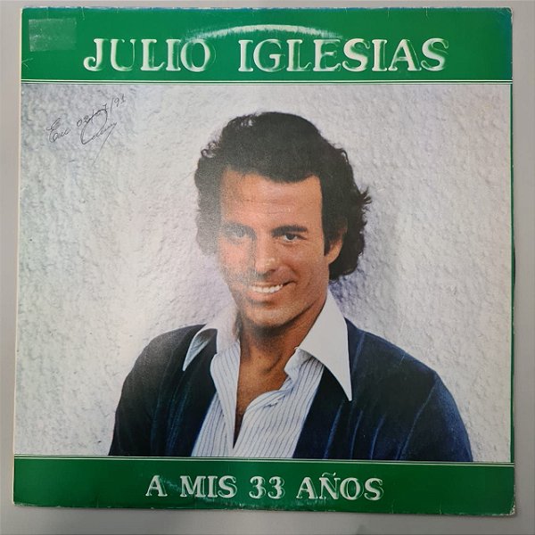 Disco de Vinil a Mis 33 Años Interprete Julio Iglesias (1978) [usado]