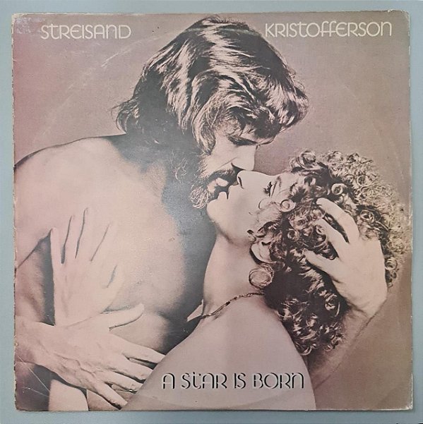 Disco de Vinil Streisand And Kristofferson - a Star Is Born (1976) Interprete Streisand And Kristofferson (1976) [usado]