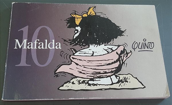 Gibi Mafalda 10 Autor Quino (2001) [usado]