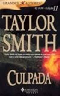 Livro Grandes Autores Nº 11 - Culpada Autor Smith, Taylor (2005) [usado]