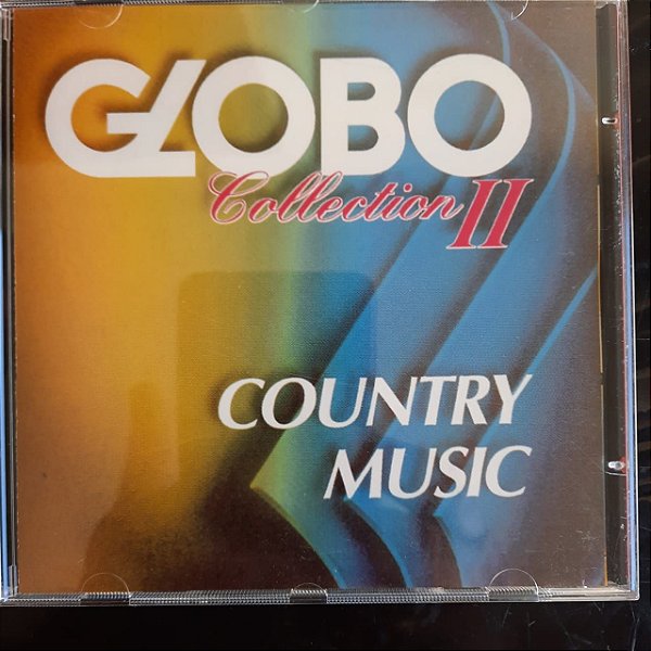 Cd Globo Collection Ii - Country Music Interprete Varios Artistas (1996) [usado]