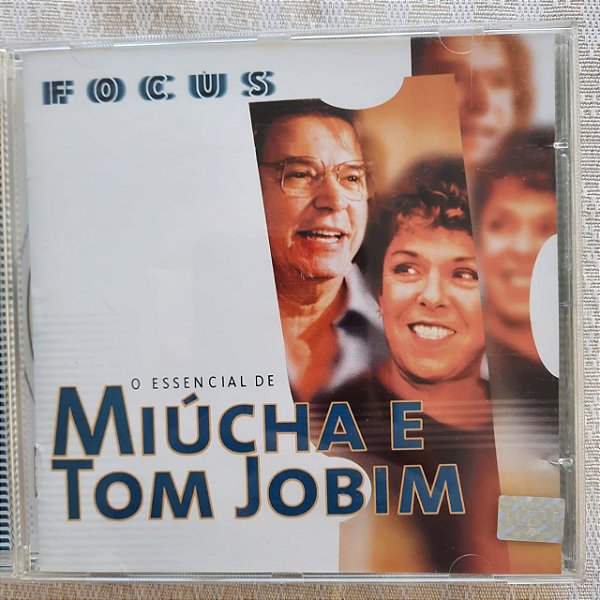 Cd Miúcha e Tom Jobim - Focus - o Essencial de Miúcha e Tom Jobim Interprete Miúcha e Tom Jobim (1993) [usado]