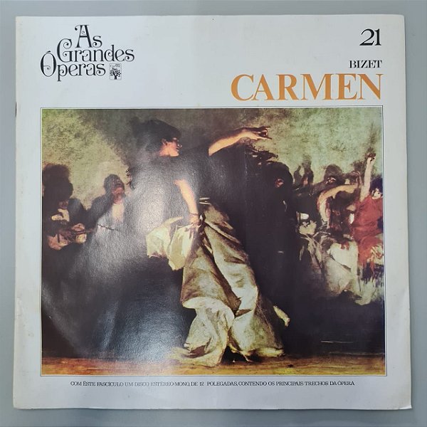 Disco de Vinil as Grandes Óperas - Carmen Interprete Geroges Bizet (1972) [usado]