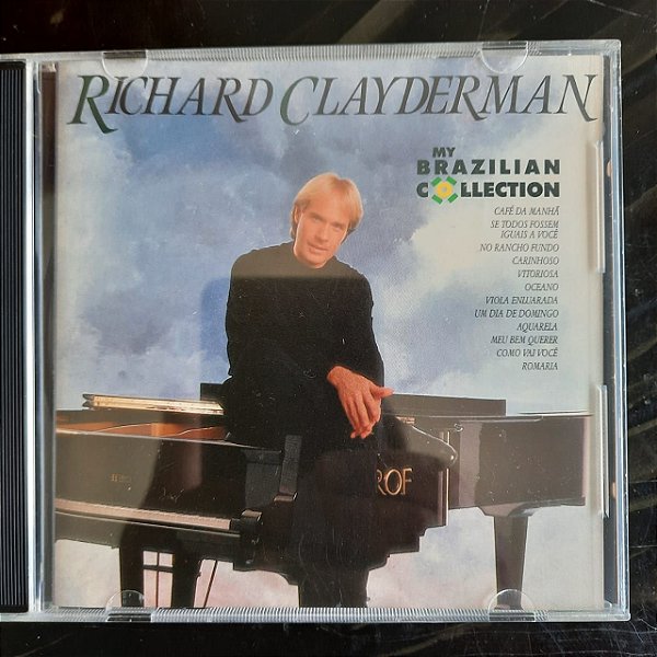 Cd Richard Clayderman My Brazilian Collection Interprete Richard Clayderman (1992) [usado]