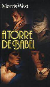 Livro Torre de Babel, a Autor West, Morris (1968) [usado]