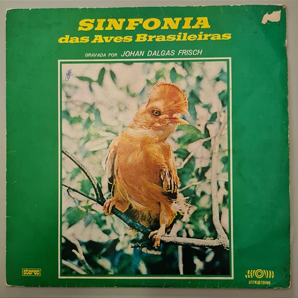 Disco de Vinil Sinfonia das Aves Brasileiras Interprete Johan Dalgas Frisch (1966) [usado]