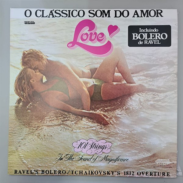 Disco de Vinil 101 Cordas - o Som Clássico do Amor Interprete Maurice Ravel/e,l, Jefe-arr (1985) [usado]