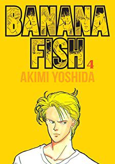 Gibi Banana Fish Nº 04 Autor Akimi Yoshida (2021) [seminovo]