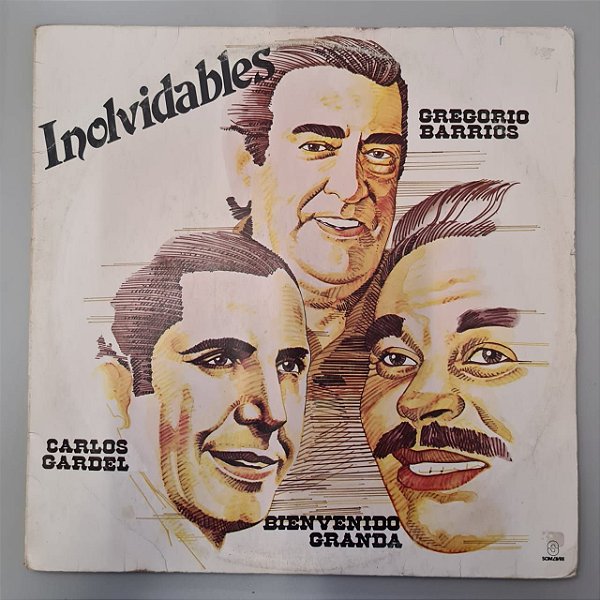 Disco de Vinil Inolvidables Interprete Gregorio Barrios, Bienvenido Granada e Carlos Gardel (1986) [usado]