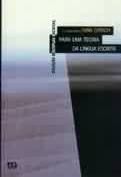 Livro para Uma Teoria da Língua Escrita Autor Catach, Nina (1996) [usado]