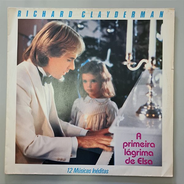Disco de Vinil a Primeira Lágrima de Elsa Interprete Richard Clayderman (1983) [usado]