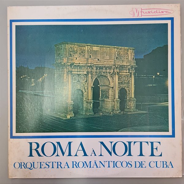 Disco de Vinil Roma À Noite Interprete Romanticos de Cuba (1972) [usado]