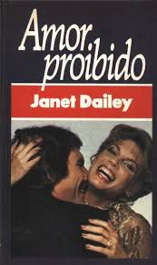 Livro Amor Proibido Autor Dailey, Janet (1980) [usado]