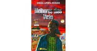 Livro Melhores Dias Virão Autor Nicolelis, Giselda Laporta (2009) [usado]
