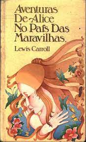 Livro Aventuras de Alice no País das Maravilhas Autor Carrol, Lewis [usado]