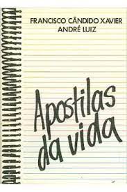 Livro Apostilas da Vida Autor Xavier, Francisco Cândido (1986) [usado]