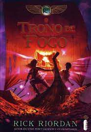 Livro o Trono de Fogo - as Crônicas dos Kane 2 Autor Riordan, Rick (2011) [seminovo]