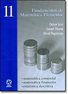 Livro Fundamentos de Matemática Elementar Vol.11 - Matemática Comercial... Autor Iezzi, Gelson (2004) [usado]