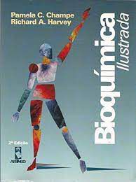 Livro Bioquímica Ilustrada Autor Champe, Pamela C. e Richard A. (1996) [usado]