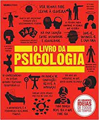 Livro o Livro da Psicologia Autor Autor Desconhecido (2012) [usado]