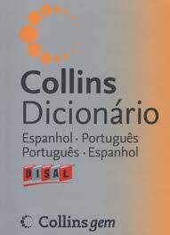 Livro Mini Collins Dicionário Espanhol. Português / Português. Espanhol Autor Autor Desconhecido (2005) [usado]