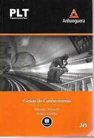 Livro Plt- 245 Gestão do Conhecimento Autor Takeuchi, Hirotaka e Ikujiro Nonaka (2008) [usado]