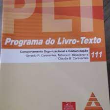 Livro Plt- 111 Comportamento Organizacional e Comunicação Autor Caravantes, Geraldo R. e Outros (2008) [usado]