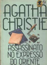 Livro Assassinato no Expresso do Oriente Autor Christie, Agatha (1933) [usado]