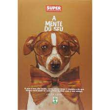 Livro Mente do seu Cachorro, A: o que o seu Cão Sente, Como Ele Enxerga o Mundo e de que Forma Você Pode Se Comunicar Melhor com o seu Amigo Autor Sahd, Luiza (2015) [usado]