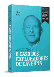 Livro Caso dos Exploradores de Cavernas, o Autor Fuller, Lon L. (2012) [usado]