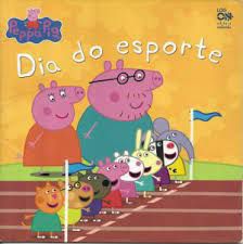 Livro Dia do Esporte - Peppa Pig Autor Desconhecido (2008) [usado]