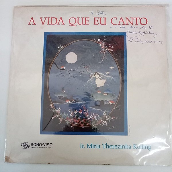 Disco de Vinil Ir.míria Therezinha Kolling - a Vida que Eu Canto Interprete Ir.míria Therezinha Kolling (1989) [usado]