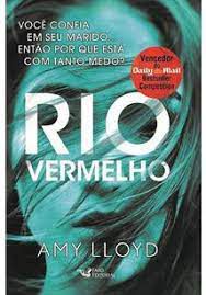 Livro Rio Vermelho Autor Lloyd, Amy (2018) [usado]