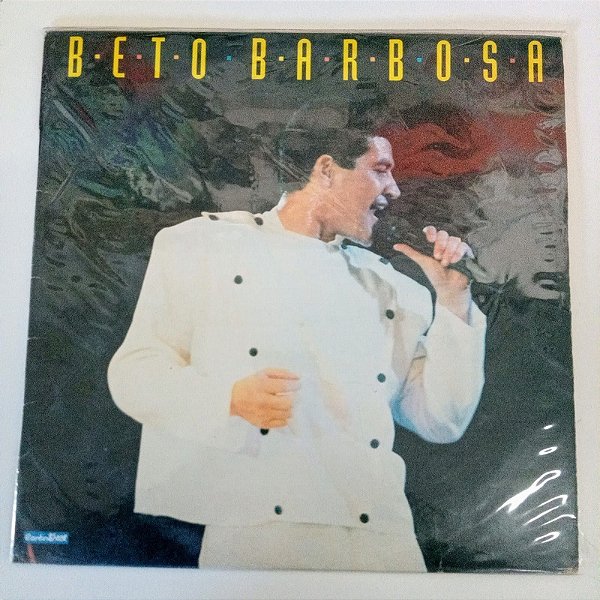 Disco de Vinil Beto Barbosa - Beto Barbosa 1990 Interprete Beto Barbosa (1990) [usado]