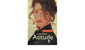 Livro Uma Nova Atitude Autor Hughes, Charlotte (2002) [usado]