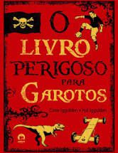 Livro Livro Perigoso para Garotos, o Autor Iggulden, Conn (2008) [usado]
