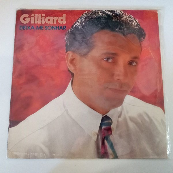 Disco de Vinil Gilliard - Deixa-me Sonhar Interprete Gilliard [usado]