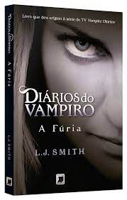 Livro Diários do Vampiro 3 - a Fúria Autor L.j. Smith (2010) [usado]