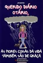 Livro Querido Diário Otário 10 - as Piores Coisas da Vida Também São de Graça Autor Benton, Jim (2011) [usado]