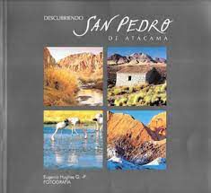 Livro Descubriendo San Pedro de Atacama Autor Hughes, Eugenio (2007) [usado]