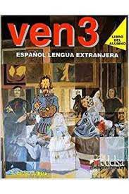 Livro Ven 3 - Español Lengua Extranjera Autor Castro, F. e S. Rosa (1995) [usado]