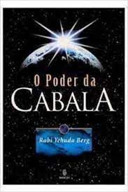 Livro Poder da Cabala, o Autor Berg, Rabi Yehuda (2001) [usado]