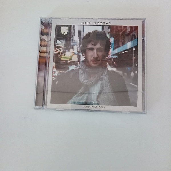 Cd Josh Groban - Illuminations Interprete Josh Grobanh (2010) [usado]