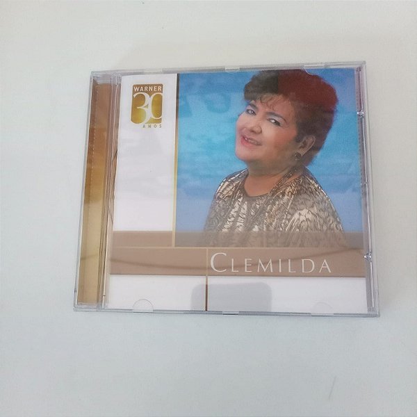 Cd Clemilda - Warnner 30 Anos Interprete Clemilda (2006) [usado]