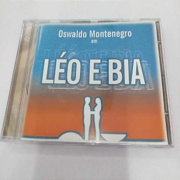 Cd Oswaldo Montenegro - Léo e Bia Interprete Oswaldo Montenegro (1998) [usado]