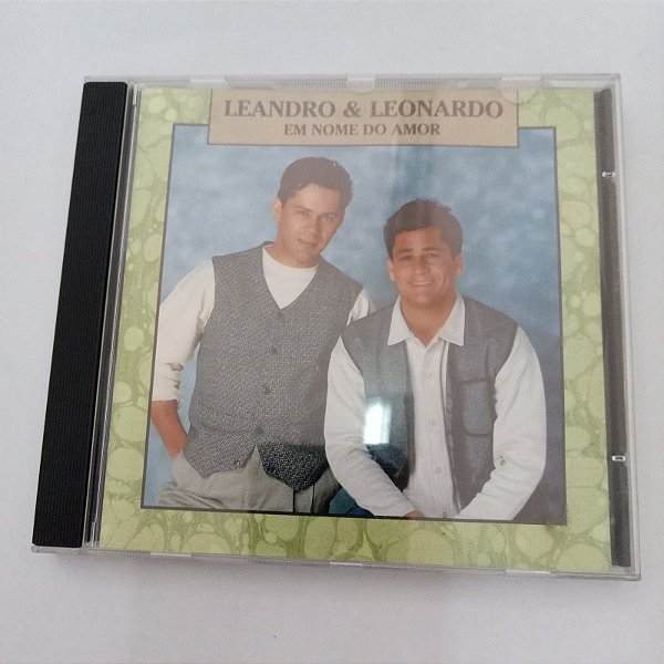 Cd Leandro e Leonardo - em Nome do Amor Interprete Leandro e Leonardo [usado]