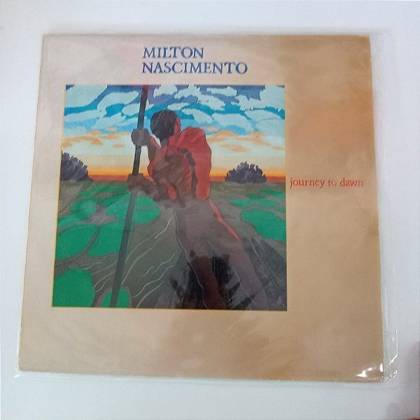 Disco de Vinil Milton Nascimneto - Journey To Dawn Interprete Milton Nascimento (1979) [usado]